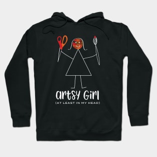 Funny Womens Artsy Girl At Least In My Head Hoodie